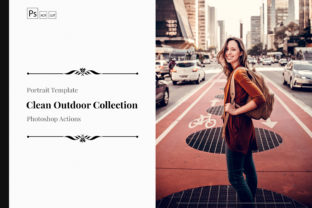Neo Clean Outdoor Color Grading Photoshop Actions: A Fresh Visual Identity